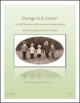 Change Is A-Comin SATB choral sheet music cover